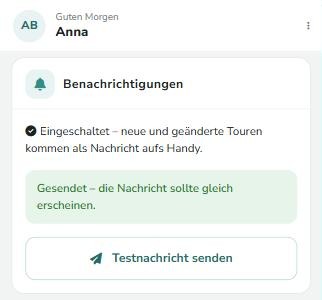 Einstellungen, Karte Benachrichtigungen: eingeschaltet, darunter die Bestätigung einer gesendeten Testnachricht und der Knopf Testnachricht senden