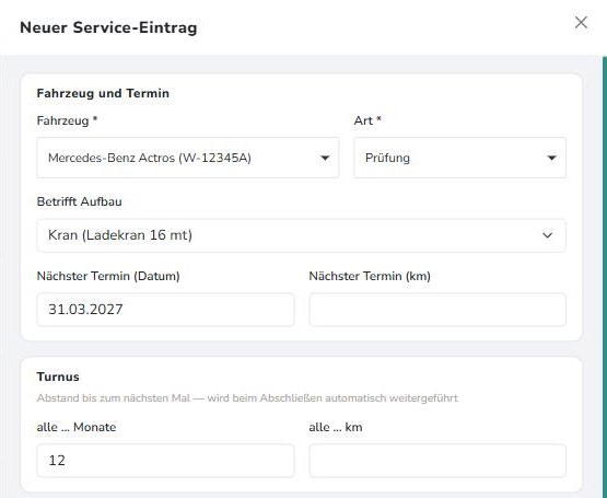 Neuer Service-Eintrag mit Art Prüfung, Betrifft Aufbau Kran und 12 Monaten Turnus