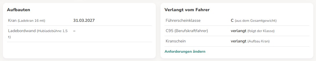 Aufbauten mit Kran und daneben Verlangt vom Fahrer: Klasse C aus dem Gesamtgewicht, C95 folgt der Klasse, Kranschein aus dem Aufbau Kran