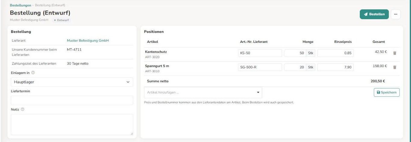 Entwurf: links Lieferant, Kundennummer und Zahlungsziel, Lagerort, Liefertermin und Notiz; rechts zwei Positionen mit Art.-Nr. des Lieferanten, Menge und Einzelpreis
