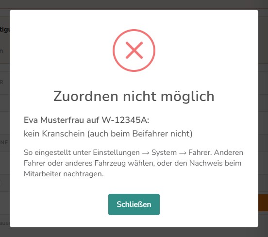 Dialog Zuordnen nicht möglich: Eva Musterfrau auf W-12345A, kein Kranschein, nur Schließen